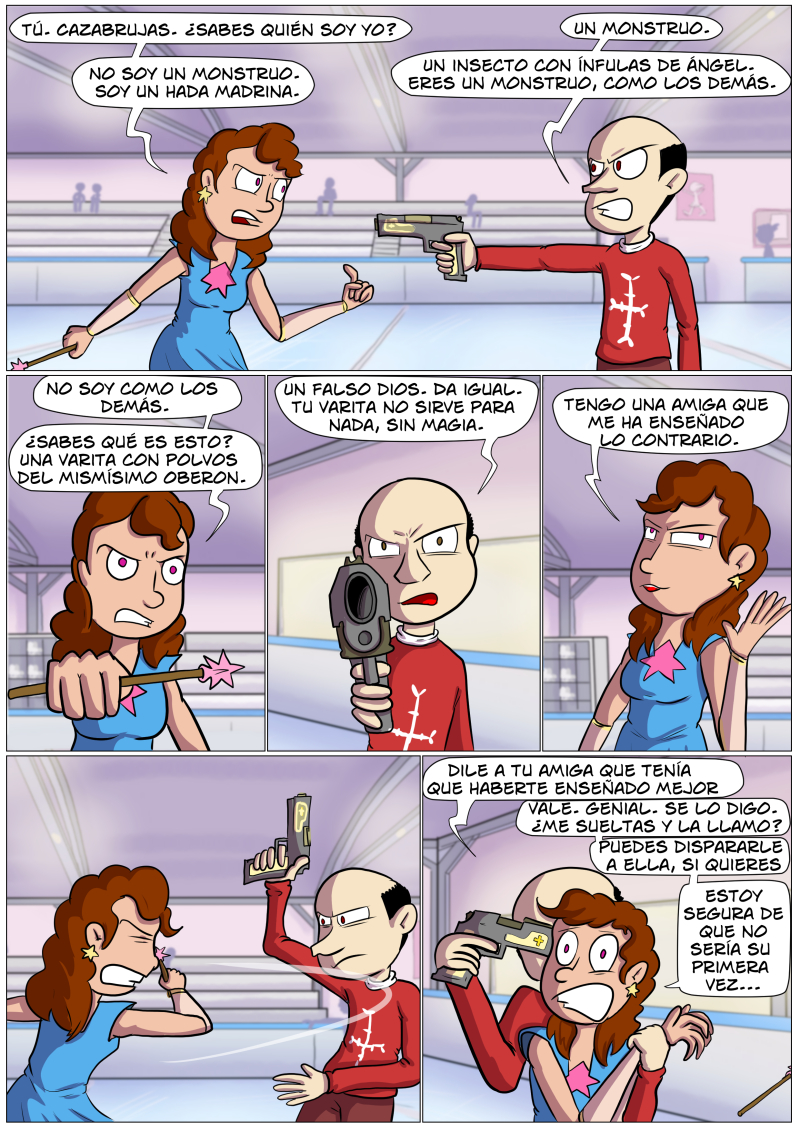 Te la puedes cargar, si quieres... ¿amiga? ¿he dicho amiga? Igual me he venido un poco arriba...