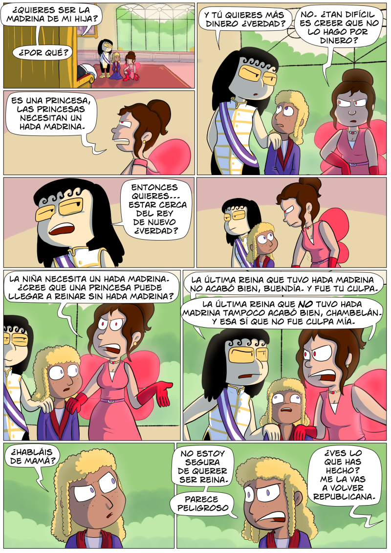 Qué soy ahora una princesa Disney? Q¿Y no había presupuesto para madrastra y hada madrina que tiene que hacerlo todo la misma?