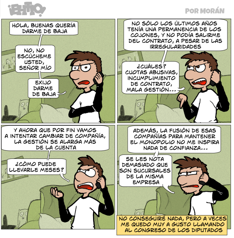 Lo peor es que creo que ahora que llevamos un mes sin servicio estoy mejor que cuando funcionaba