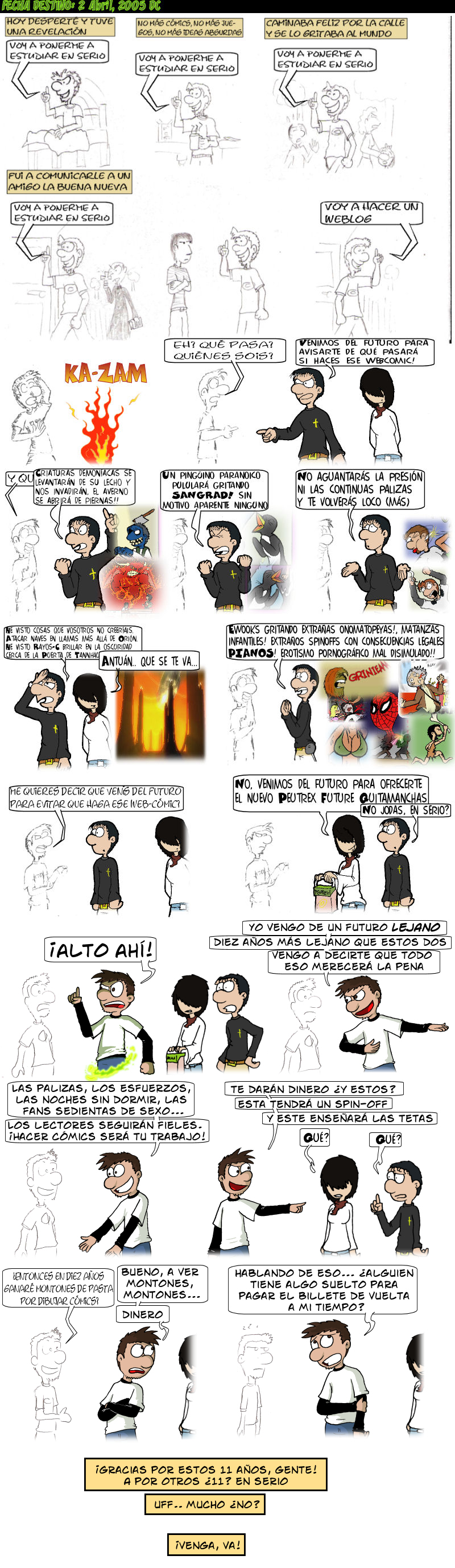 Y además, en 11 años dibujando no he aprendido a dibujar manos?