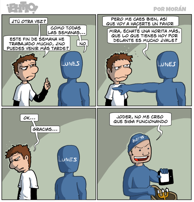 ¿Qué coño hace robando un candelabro? ¿Por qué los ladrones de cómic siempre roban candelabros? ¿De dónde lo ha sacado? ¡No tengo candelabros en mi casa!