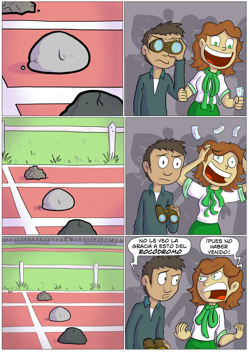 -¿No quieres venir porque el chiste es demasiado sencillo y derivativo?
-No, porque tienes un problema con el juego, Maria Calcita.