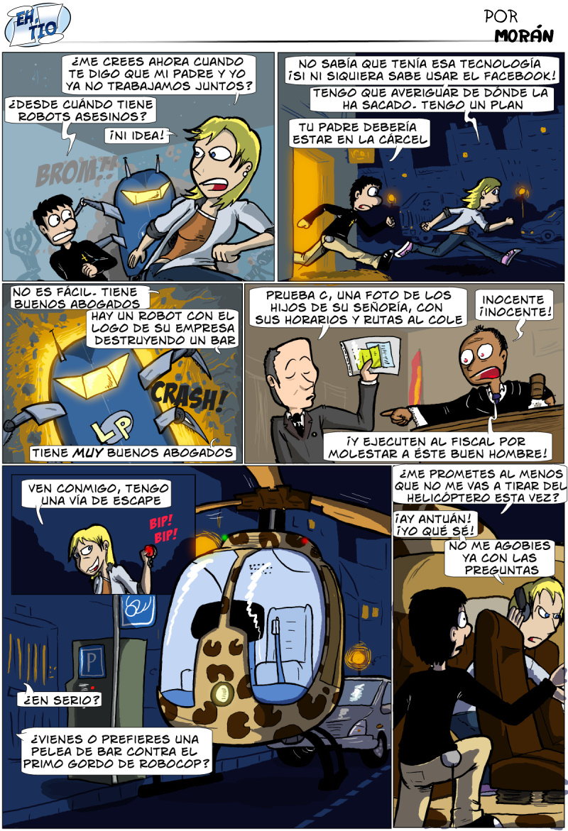 Leo, en el fondo, es malvada y sigue los pasos de su padre. Nótese que el helicóptero está en zona azul y no ha puesto ticket.