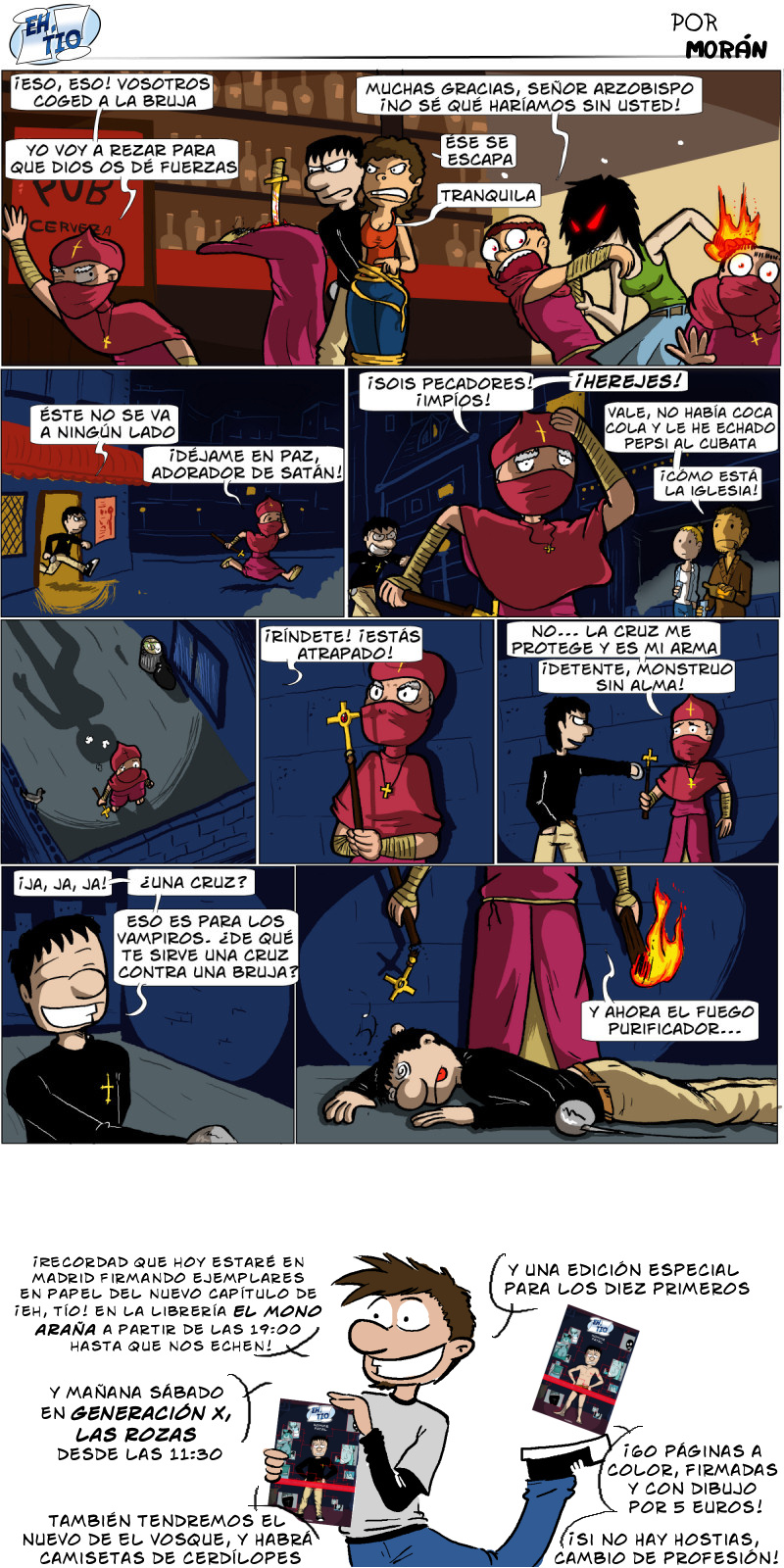 Pero Antuán no es una bruja! Quién ha quedado en ridículo ahora?