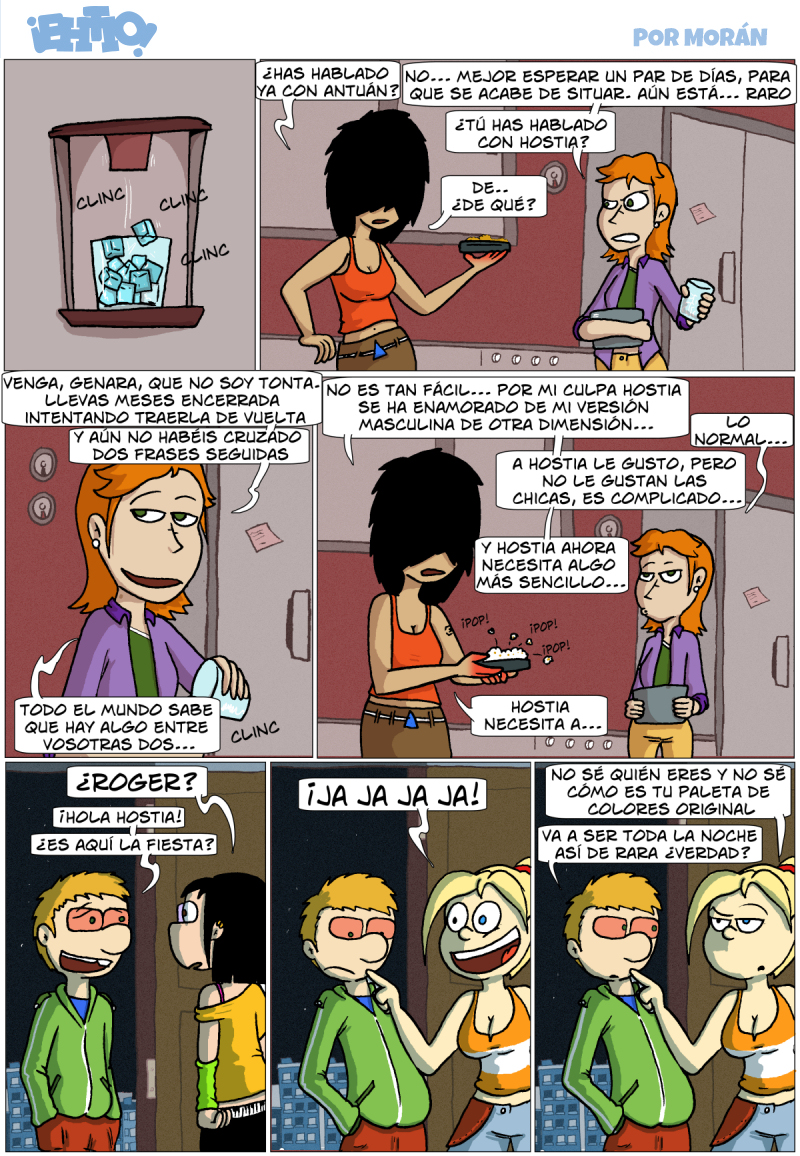 La última vez que estuve con vosotros hostia era un chico y genara era rubia y lanzaba hielo